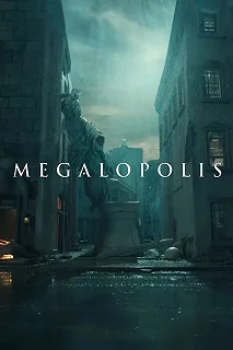 Постер Мегалополис (Megalopolis)