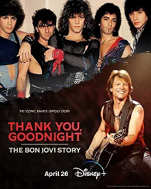 Сериал Спасибо и доброй ночи: История Bon Jovi — постер