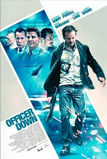 Постер Офицер ранен (Officer Down)