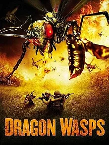 Постер Драконовые осы (Dragonwasps)