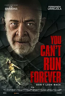 Постер Тебе не убежать (You Can't Run Forever)