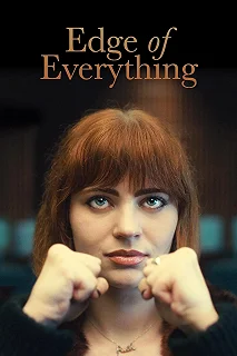 Постер Край всего сущего (Edge of Everything)