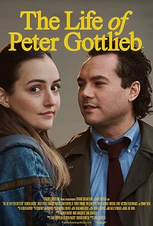 Постер Жизнь Питера Готлиба (The Life of Peter Gottlieb)