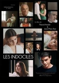 Постер Неуправляемые (Les indociles)