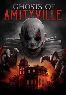 Постер Призраки Амитивилля (Ghosts of Amityville)