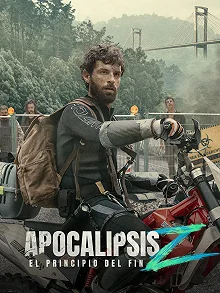 Постер Апокалипсис Z: Начало конца (Apocalypse Z: El principio del fin)