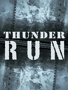 Постер Гроза начинается (Thunder Run)